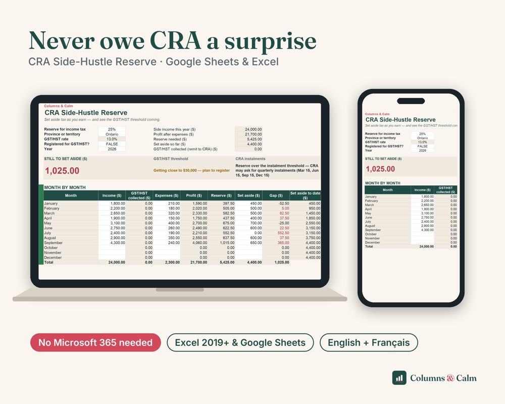 CRA Side-Hustle Reserve: Never owe CRA a surprise — spreadsheet shown on a laptop and a phone